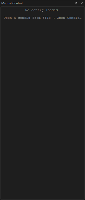 Manual control dock empty state: "No config loaded.\n\nOpen a config from File → Open Config…"