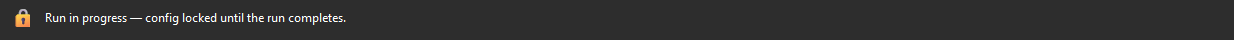 Strip in FROZEN state: padlock glyph, "Run in progress — config locked until the run completes."